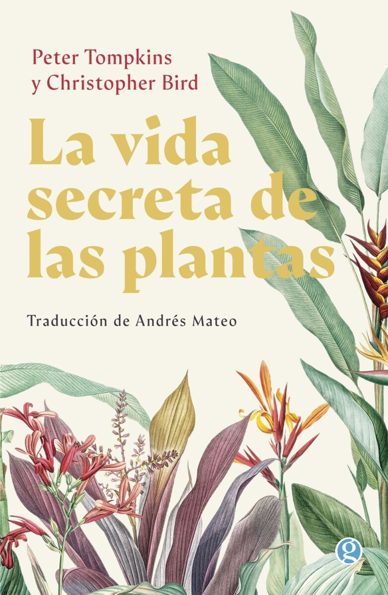 Vida Secreta De Las Plantas, La 