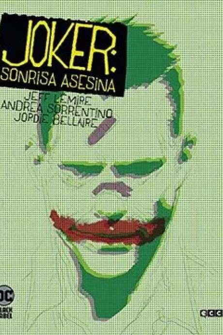 JOKER. SONRISA ASESINA - SIN AUTOR JOKER. SONRISA ASESINA - SIN AUTOR
