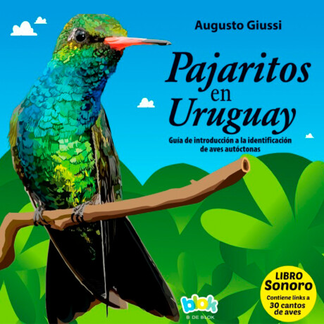 Libro ¨Pajaritos en Uruguay¨ sonoro con 30 cantos de aves 001