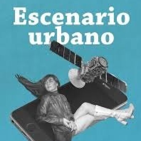 ESCENARIO URBANO ESCENARIO URBANO