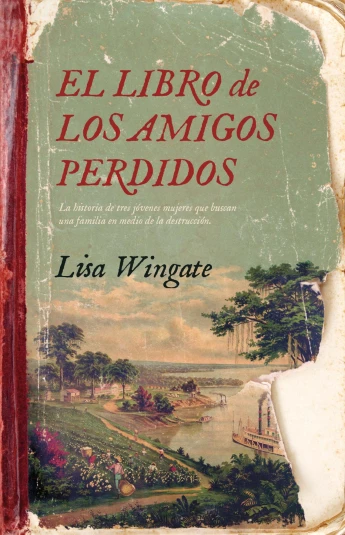 El libro de los amigos perdidos El libro de los amigos perdidos
