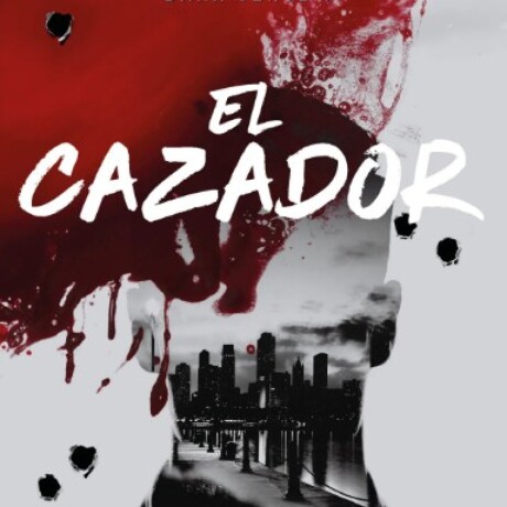 EL CAZADOR (DARK VERSE 1) EL CAZADOR (DARK VERSE 1)