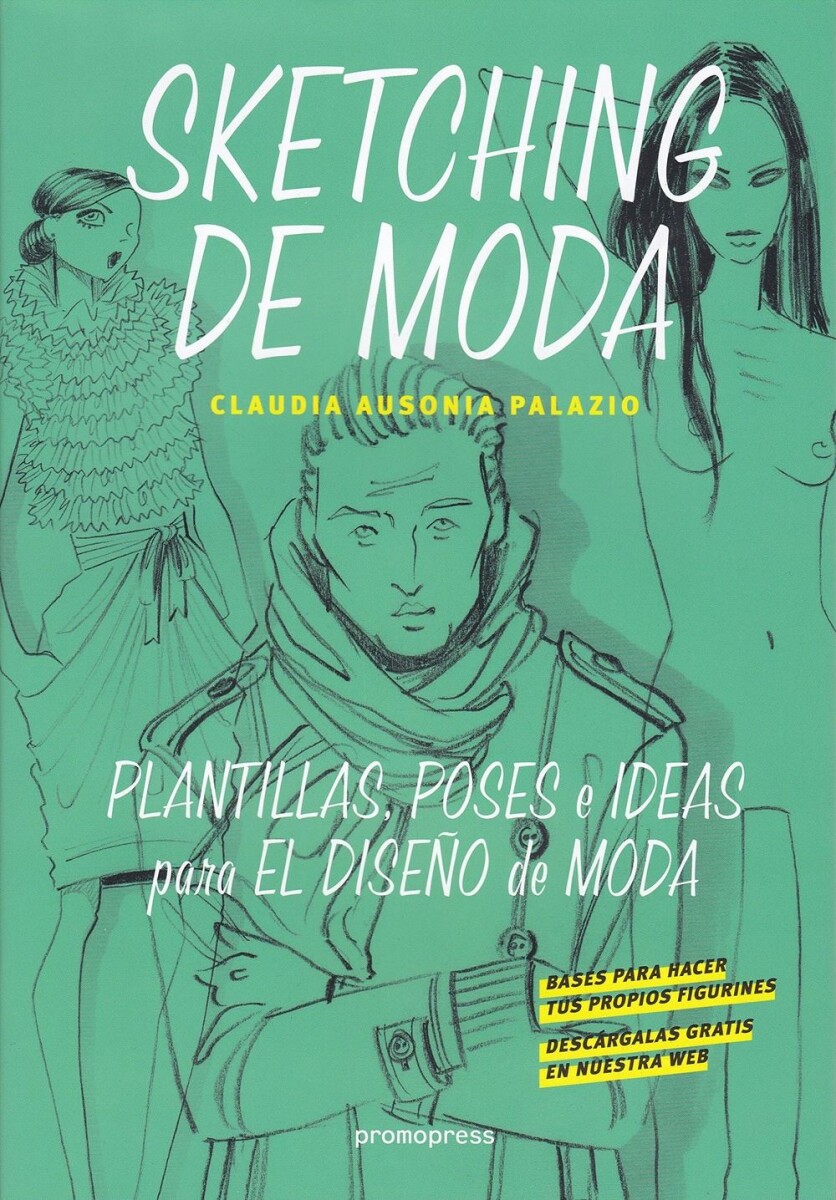 Sketching De Moda 