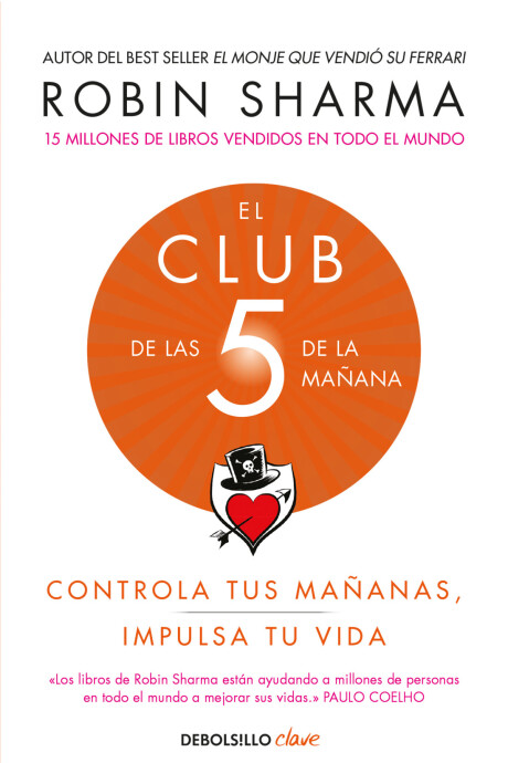 EL CLUB DE LAS 5 DE LA MAÑANA EL CLUB DE LAS 5 DE LA MAÑANA