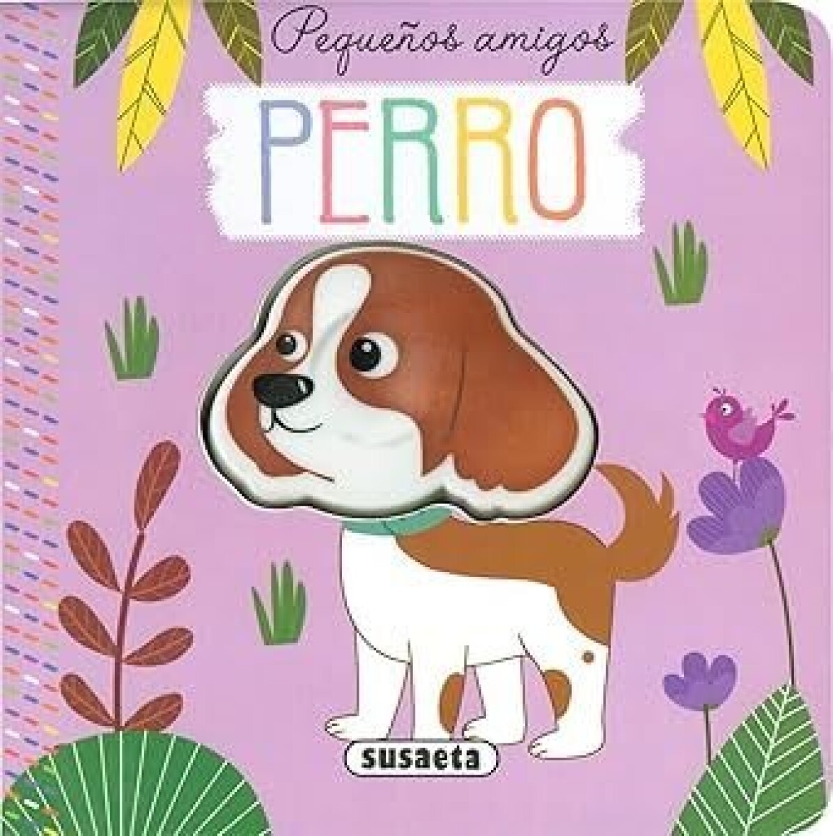 PEQUEÑOS AMIGOS PERRO 