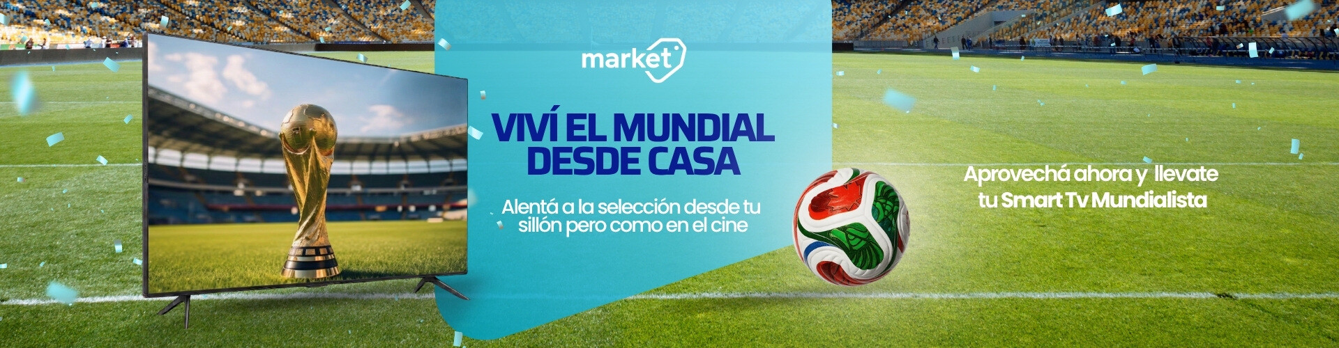 Tu nuevo Smart Tv está en Market