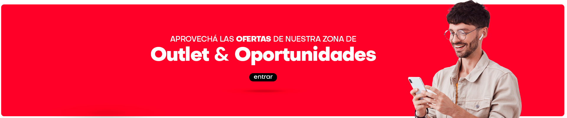 ¡Ofertas Outlet por tiempo limitado!