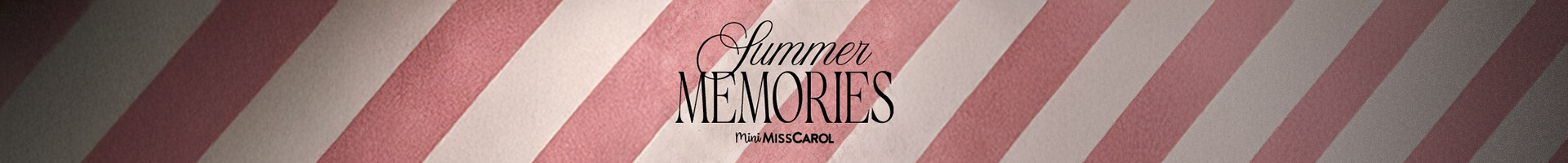 HomeFull2 Summer Memories