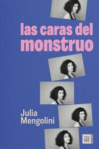 Caras Del Monstruo, Las Caras Del Monstruo, Las