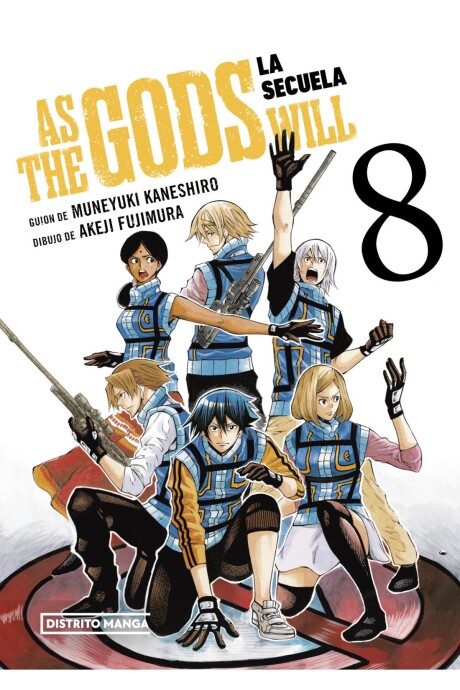 AS THE GODS WILL ( SEGUNDA PARTE 8) AS THE GODS WILL ( SEGUNDA PARTE 8)