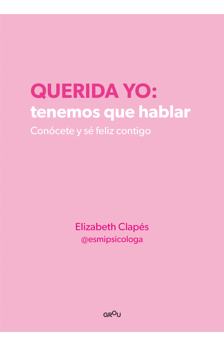 QUERIDA YO: TENEMOS QUE HABLAR 