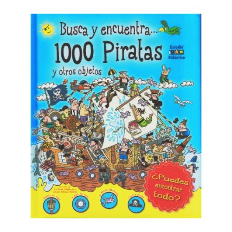Busca y Encuentra 1000 Piratas y Otros Objetos Busca Y Encuentra 1000 Piratas Y Otros Objetos