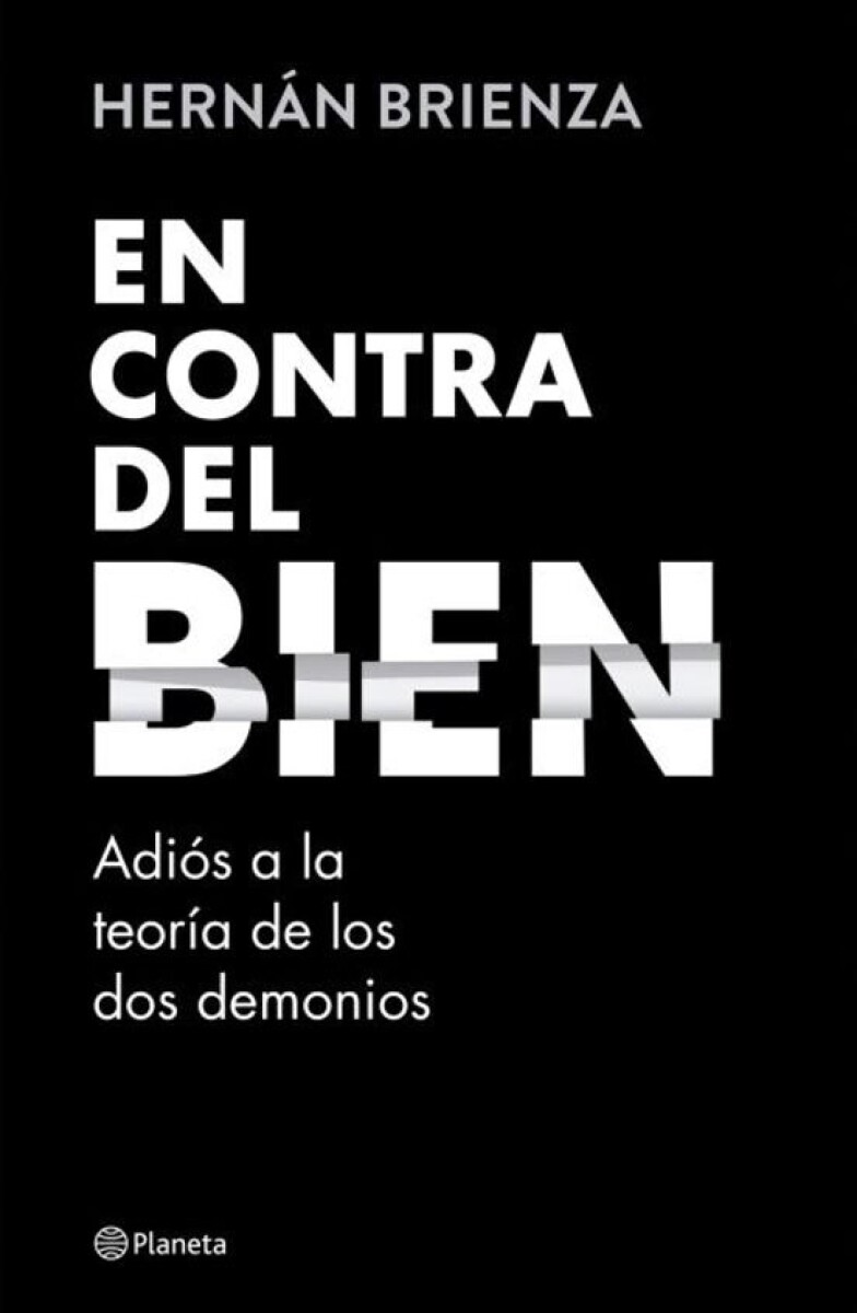 EN CONTRA DEL BIEN 