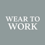 Wear to work