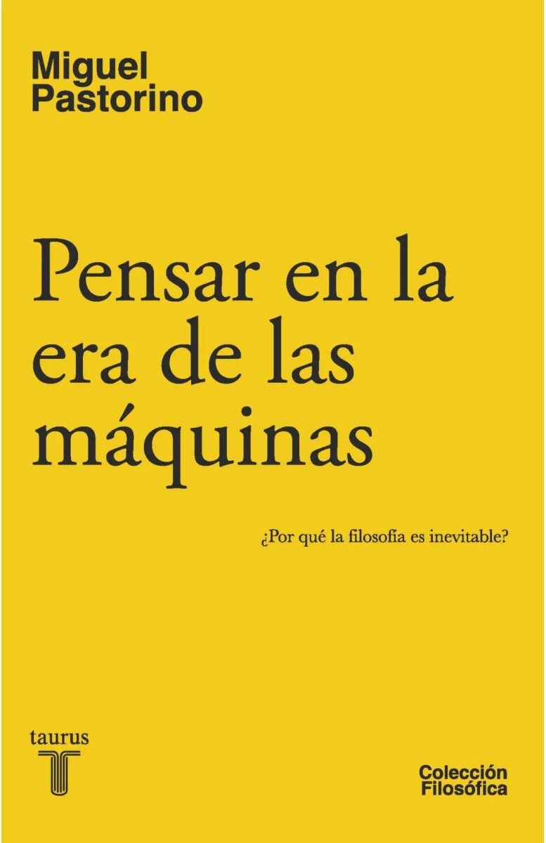 Pensar en la era de las máquinas 