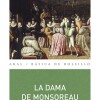 Dama De Monsoreau, La Dama De Monsoreau, La