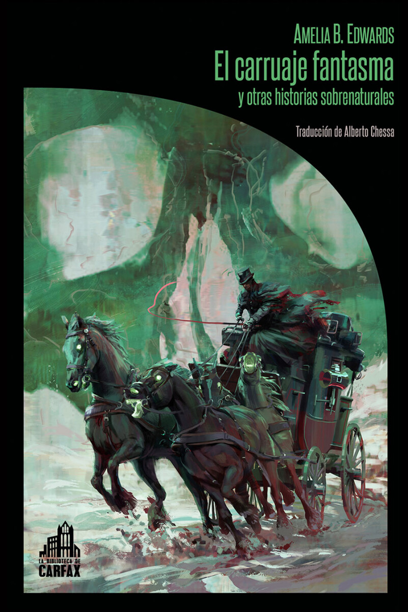El carruaje fantasma y otras historias sobrenaturales 