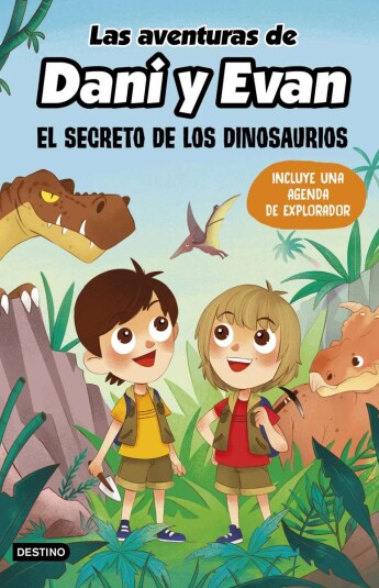 Las aventuras de Dani y Evan 01. El secreto de los dinosaurios Las aventuras de Dani y Evan 01. El secreto de los dinosaurios