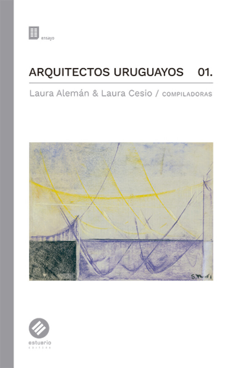 ARQUITECTOS URUGUAYOS 01. 