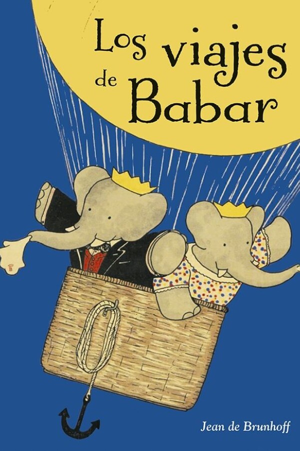 Viajes De Babar, Los Viajes De Babar, Los