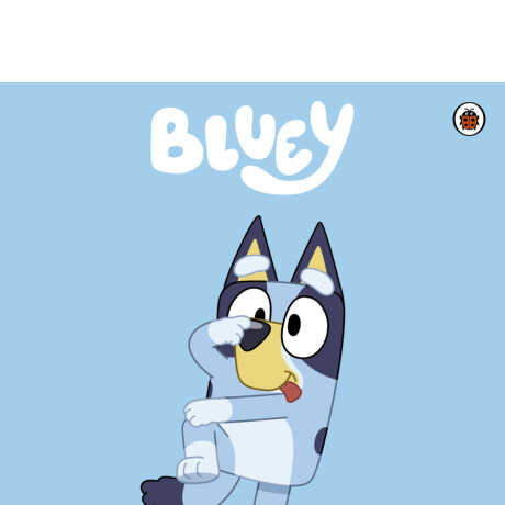 BLUEY BLUEY BLUEY BLUEY