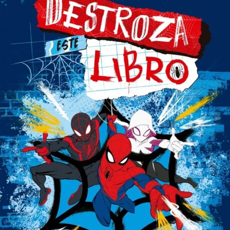 DESTROZA ESTE LIBRO SPIDERMAN DESTROZA ESTE LIBRO SPIDERMAN