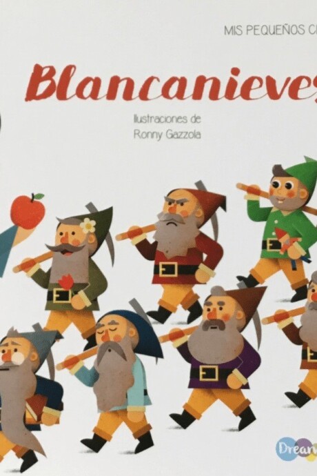 BLANCANIEVES . MIS PEQUEÑOS CLASICOS BLANCANIEVES . MIS PEQUEÑOS CLASICOS