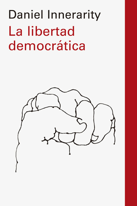 LA LIBERTAD DEMOCRATICA LA LIBERTAD DEMOCRATICA