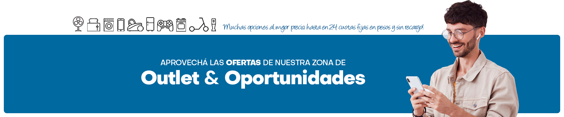 ¡Oportunidades de Outlet a precio de locos!