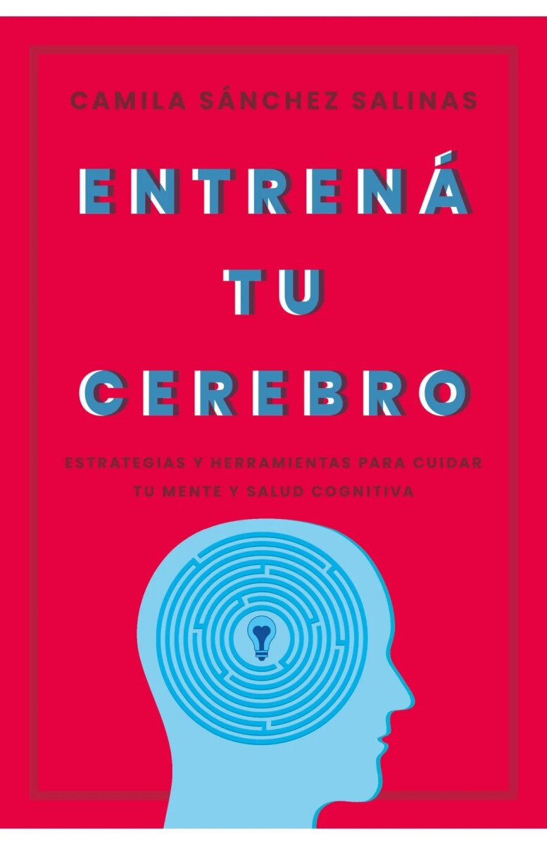 Entrená tu cerebro 