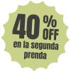 40%OFF Segunda prenda
