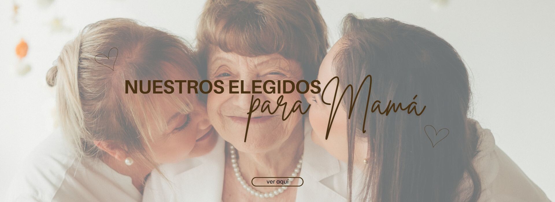 Nuestros elegidos para Mamá