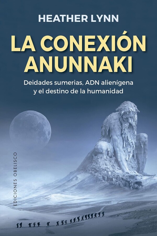 Conexión Anunnaki, La Conexión Anunnaki, La