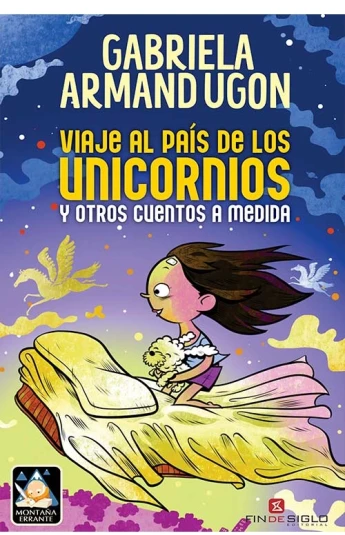 Viaje al país de los unicornios y otros cuentos a medida Viaje al país de los unicornios y otros cuentos a medida