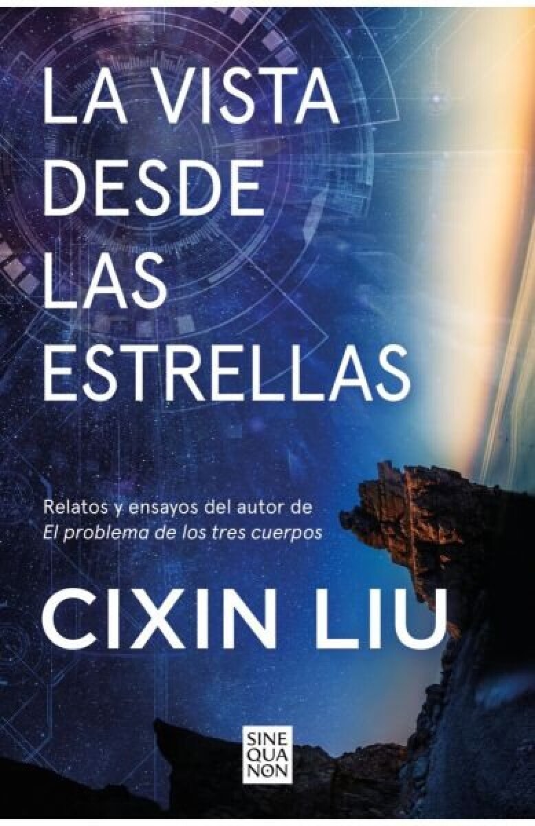 LA VISTA DESDE LAS ESTRELLAS 