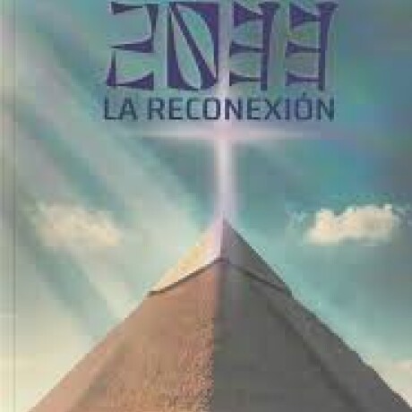 2033 LA RECONEXION 2033 LA RECONEXION