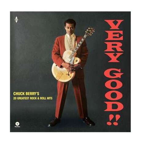 Chuck Berry - Very Good: 20 Greatest Rock & Roll Hits - Vinilo Chuck Berry - Very Good: 20 Greatest Rock & Roll Hits - Vinilo