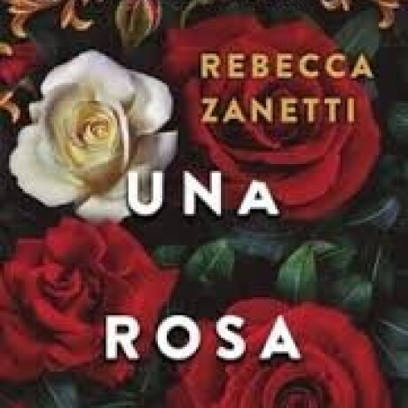 UNA ROSA MALDITA UNA ROSA MALDITA