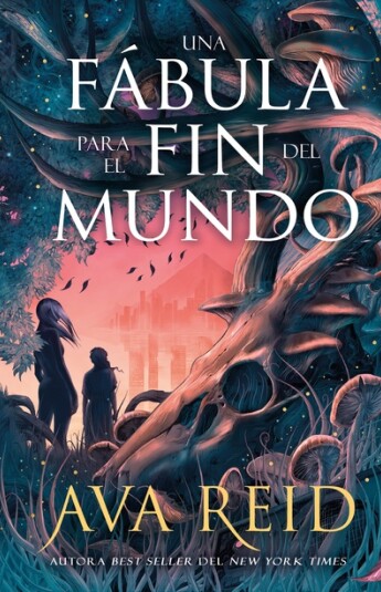 Una fábula para el fin del mundo Una fábula para el fin del mundo