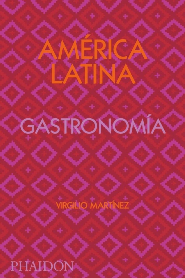 América Latina. Gastronomía América Latina. Gastronomía