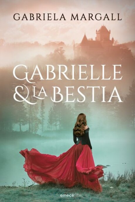 GABRIELLE Y LA BESTIA GABRIELLE Y LA BESTIA