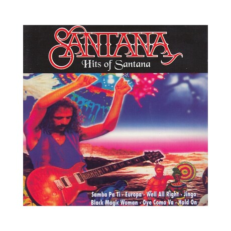 Santana - The Hits Of Santana - Cd Santana - The Hits Of Santana - Cd
