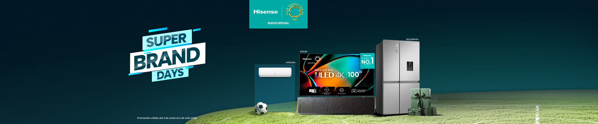 Hisense - Super Brand Days -Mayo 2025