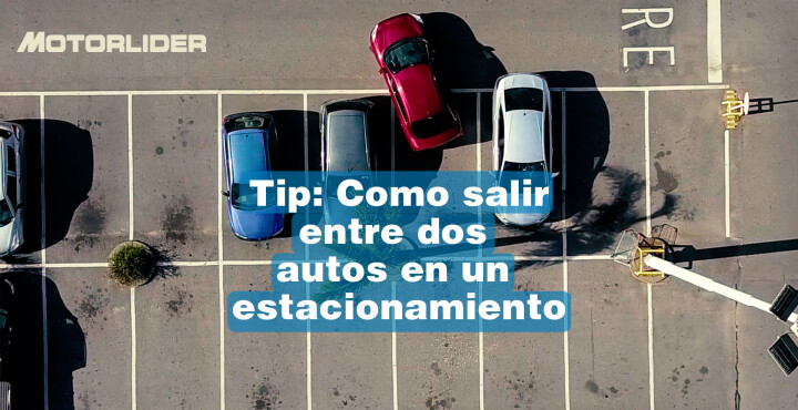 Tip: Cómo salir de entre dos autos en un estacionamiento