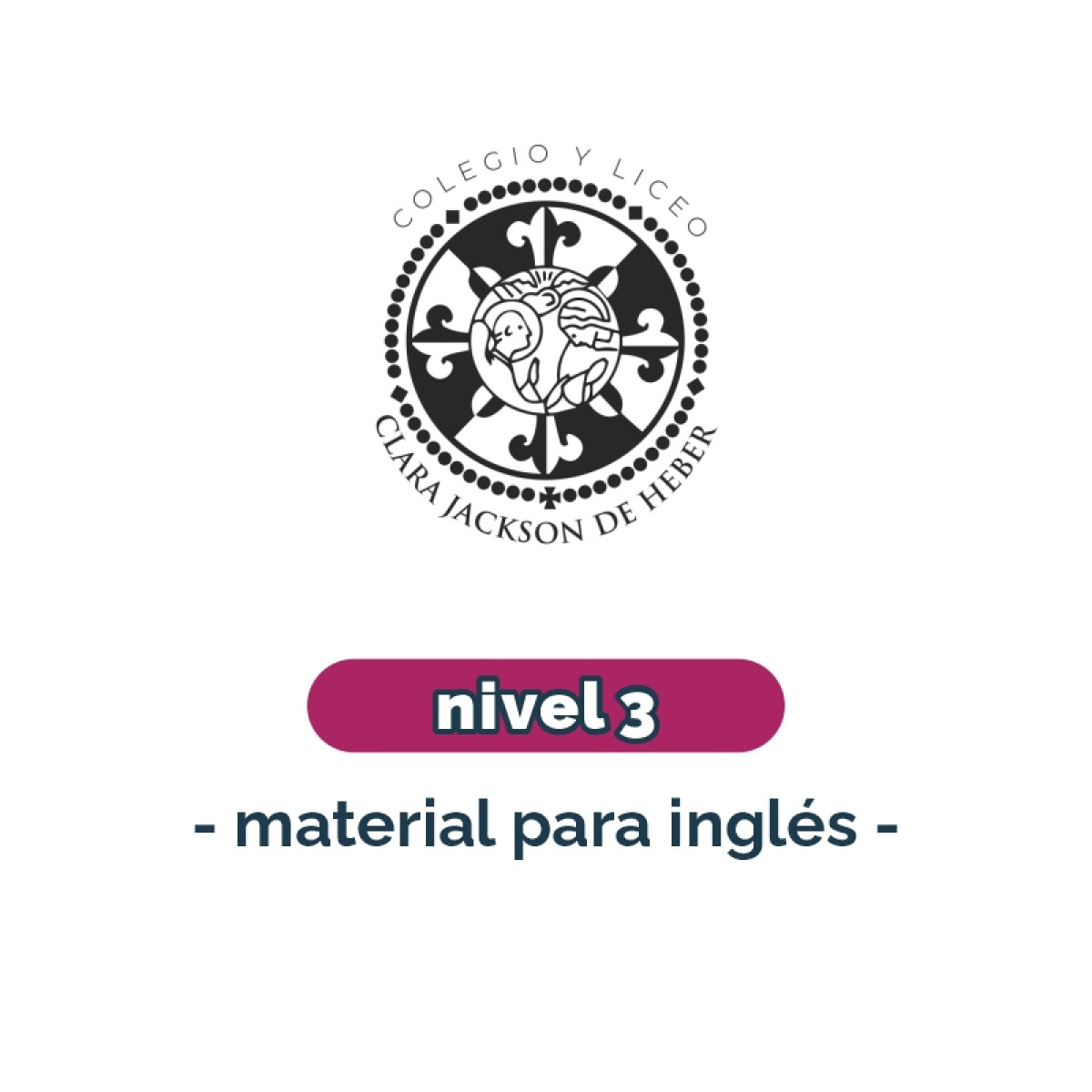 Lista de materiales - Inicial Nivel 3 Inglés CJH 