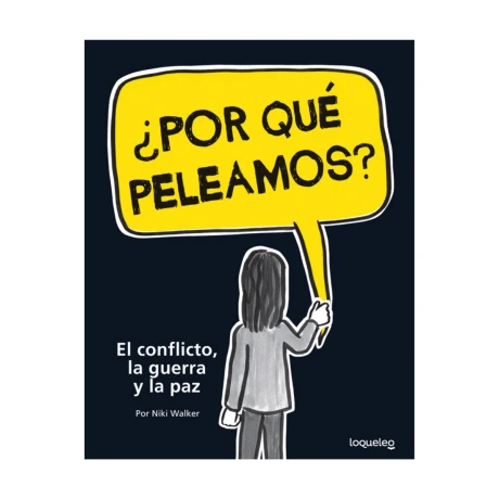 Libro por Qué Peleamos? Niki Walker 001