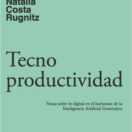 TECNOPRODUCTIVIDAD TECNOPRODUCTIVIDAD