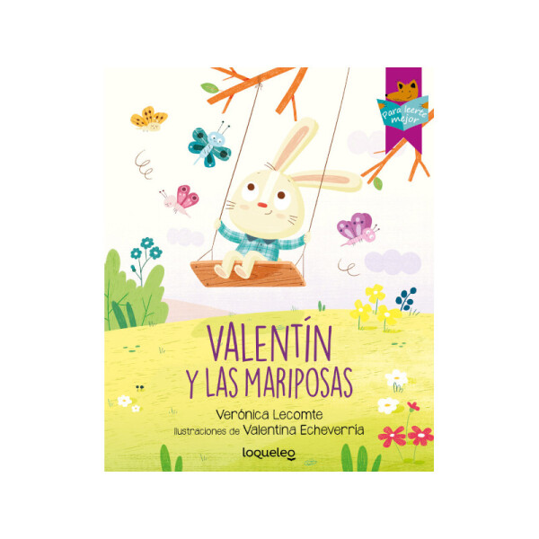 Valentín y las mariposas - Verónica Lecomte Única