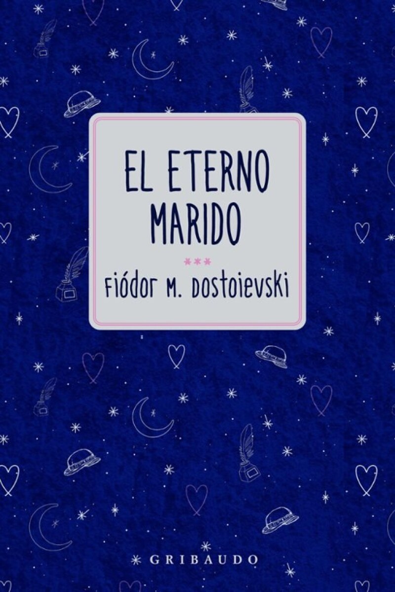 EL ETERNO MARIDO 