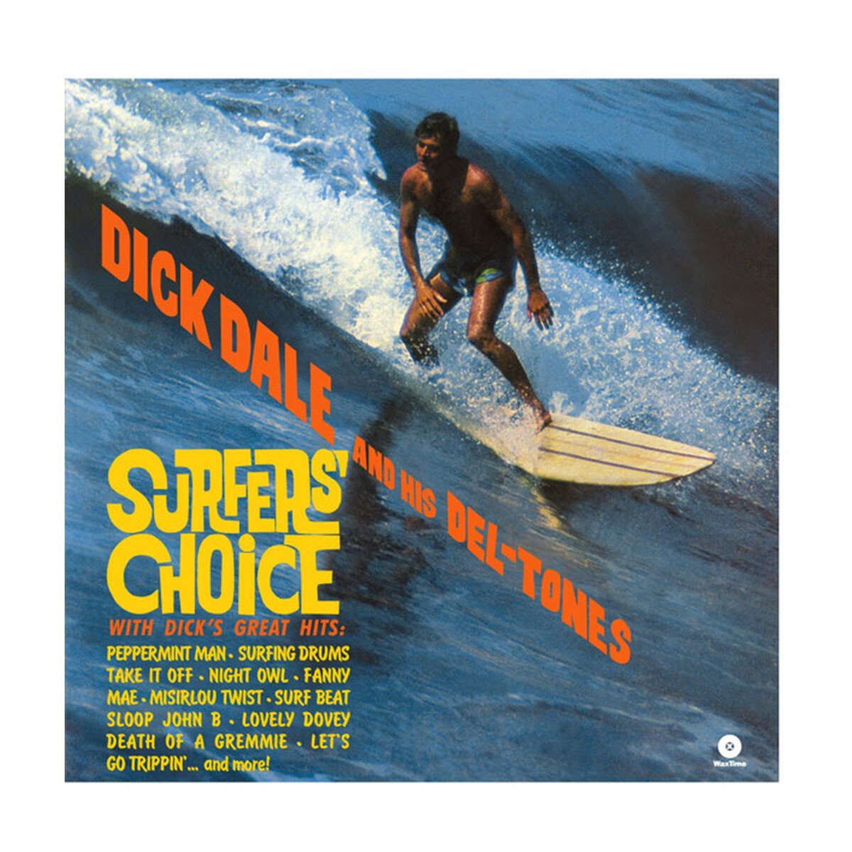 (c) Dick Dale & His Del-tones-surfers Choice 